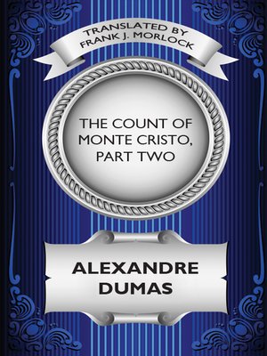 cover image of The Count of Monte Cristo, Part Two